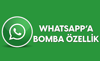 Whatsapp'a Yeni Özellik! Mesajlarda Bir Dönem Sona Eriyor