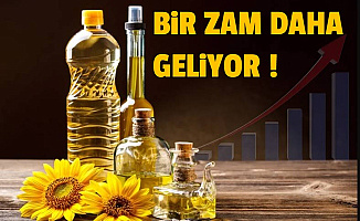 Ayçiçek Yağında Üzen Haber: Sıvı Yağa Yüzde 20 Zam Daha Gelebilir