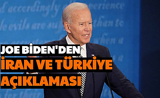 Joe Biden'den Türkiye ve İran Açıklaması