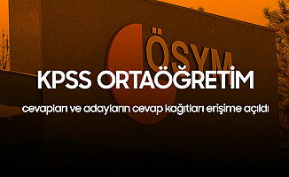 KPSS Ortaöğretim Cevap Kağıtları ve Aday Cevapları Erişime Açıldı