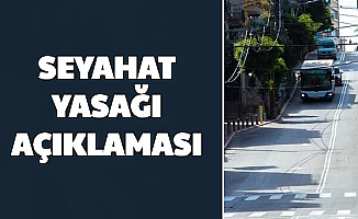 Kurul Üyesinden Şehirlerarası Seyahat Yasağı Açıklaması