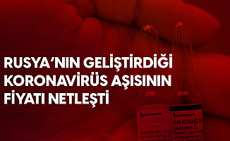 Rusya'nın Geliştirdiği Aşının Fiyatı Belli Oldu