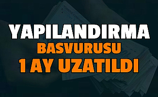 Son Dakika: Borç Yapılandırma Başvuru Süresi Uzatıldı İşte Kapsamdaki Borçlar ve Başvuru Sayfası