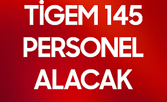 TİGEM 145 Personel Alımı Başvuruları Başlıyor