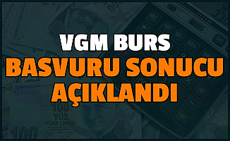 Vakıflar Genel Müdürlüğü (VGM) Burs Başvuru Sonuçları Açıklandı