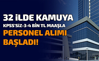 32 Şehirde Kamuya 3-4 Bin TL Maaşla Personel, Kamu İşçisi ve Memur Alımı Başladı