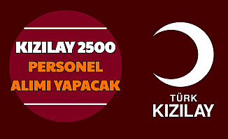 Başkan Açıkladı: Kızılay KPSS'siz 2500 Personel Alımı Yapacak