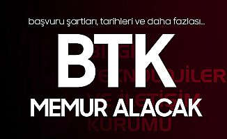 BTK Memur Alımı Başvuruları 10 Şubat'ta Başlayacak