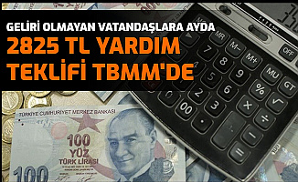 Geliri Olmayanlara Ayda 2825 TL Yardım Teklifi Geldi