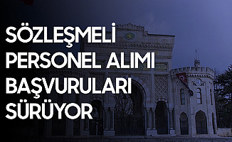 İstanbul Üniversitesi'ne Sözleşmeli Sağlık Personeli Alımı Başvuruları Sürüyor