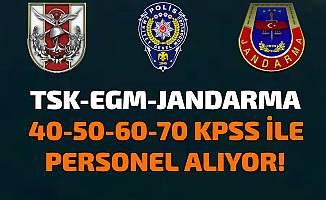 MSB TSK, EGM ve Jandarma İlanları: 40-50-60-70 KPSS ile Kamu Personel Alımı Yapılıyor
