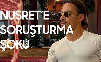 Nusret Hakkında Soruşturma Başlatıldı