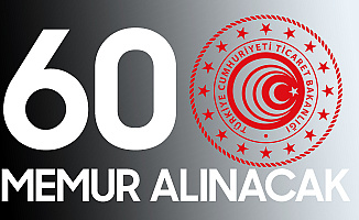 Ticaret Bakanlığı 60 Personel Alımı Başvuruları Nasıl Yapılacak? Başvuru Şartları ve Tarihleri