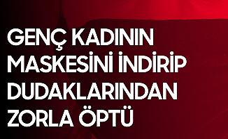 Tren İstasyonunda Kadının Maskesini İndirip Zorla Öptü! Cezası Belli Oldu