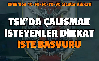TSK'da Çalışmak İsteyen Kadın Erkekler: 40-50-55-60-65-70-80-90 KPSS ile Memur Alımı