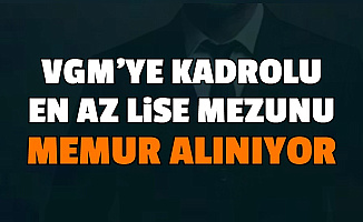 VGM 21 Şehirde En Az Ortaöğretim Mezunu Personel Alımı Yapıyor-4 Bin Lira Maaşla