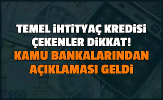 Ziraat, Vakıf ve Halkbank'tan 0.49 Faizli 6 Ay Geri Ödemesiz Temel İhtiyaç Kredisi Açıklaması