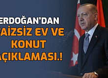 Erdoğan'dan Faizsiz Konut ve Taşıt Açıklaması