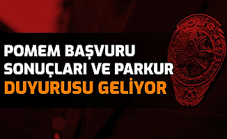 POMEM Başvuru Sonuçları ve Parkur Duyurusu Geliyor