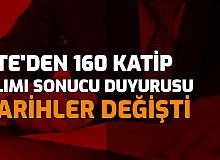 Son Dakika: CTE'den 160 Katip Alımı Sonuçları Duyurusu