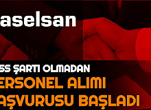 Başvuru Başladı: ASELSAN KPSS'siz Personel Alımı Yapıyor