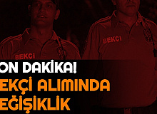 Bekçi Alımında Değişiklik Yapıldı (Yeni EGM Jandarma Bekçi Alımı Ne Zaman?)
