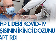 CHP Lideri Kılıçdaroğlu: İkinci Doz Aşımızı da Yaptırdık