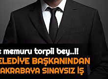 Dayın Varsa Sınavsız Memursun: Belediye Başkanı, 17 Akrabasını KPSS'siz İşe Aldı