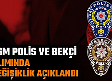 EGM Polis ve Bekçi Alımında Değişiklik!