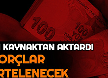 Flaş Açıklama: Borçlar Erteleniyor!