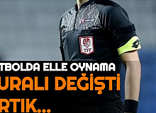 Futbol Kuralında Değişiklik: Elle Oynamada O Durumlarda Düdük Çalmayacak