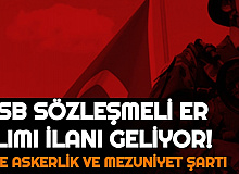 MSB Sözleşmeli Er Alımı İlanı Geliyor: İşte Mezuniyet ve Askerlik Şartı