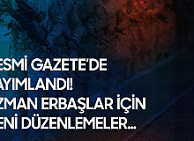 Uzman Erbaşlar için Güzel Haber! Resmi Gazete'de Yayımlandı