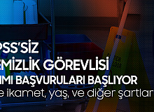 VGM KPSS'siz 23 Temizlik Görevlisi alımı Başvuru Özel Şartları ve Tarihleri