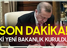 Son Dakika! Kabinede Değişim, İki Yeni Bakanlık Kuruldu
