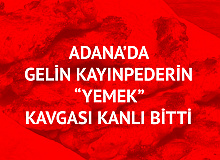 Adana'da Dehşet! Gelin Kayınpederin "Mangal" Kavgası