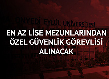 Bandırma Onyedi Eylül Üniversitesi'ne En Az Lise Mezunu Özel Güvenlik Görevlisi Alımı Yapılacak
