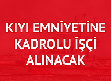 Kıyı Emniyeti Genel Müdürlüğü'ne İŞKUR Üzerinden Personel Alımı Yapılacak (Mimar, İç Denetçi, İkinci Mühendis, İkinci Kaptan)