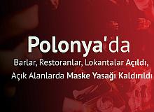 Polonya'da Barlar, Restoranlar, Lokantalar Açıldı, Açık Alanlarda Maske Yasağı Kaldırıldı