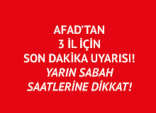AFAD'tan Trabzon, Rize ve Artvin için Son Dakika Uyarısı! Yarın Sabah Saatlerine Dikkat