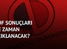 AÖF Final Sonuçları Hangi Tarihte Açıklanacak?