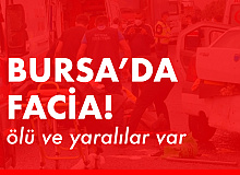 Bursa’da kafa kafaya facia: 4 ölü 3 yaralı