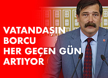 Erkan Baş: Kapkara Bir Tablo! Vatandaşın Borcu Her Geçen Gün Artıyor