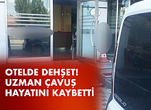 Otelde Dehşet! Başından vurulan uzman çavuş hayatını kaybetti