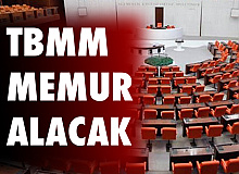 Türkiye Büyük Millet Meclisine 35 Memur Alımı Yapılacak