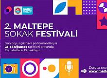 Maltepe’de 9 gün sürecek 2. Sokak Festivali 23 Ağustos’ta başlıyor