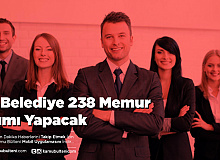 13 Belediye 238 Memur Alımı Yapacak