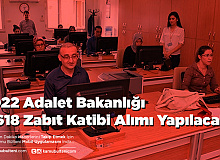 2022 Adalet Bakanlığı 3.618 Zabıt Katibi Alımı