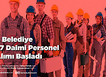 4 Belediye 97 Daimi Personel Alımı Başladı Sınav Şartı Yok