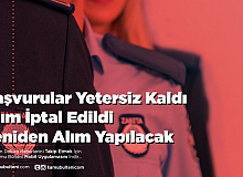 Başvurular Yetersiz Kaldı Alım İptal Edildi Yeniden Alım Yapılacak